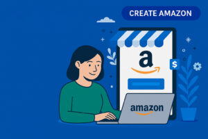 create amazon account in 2025